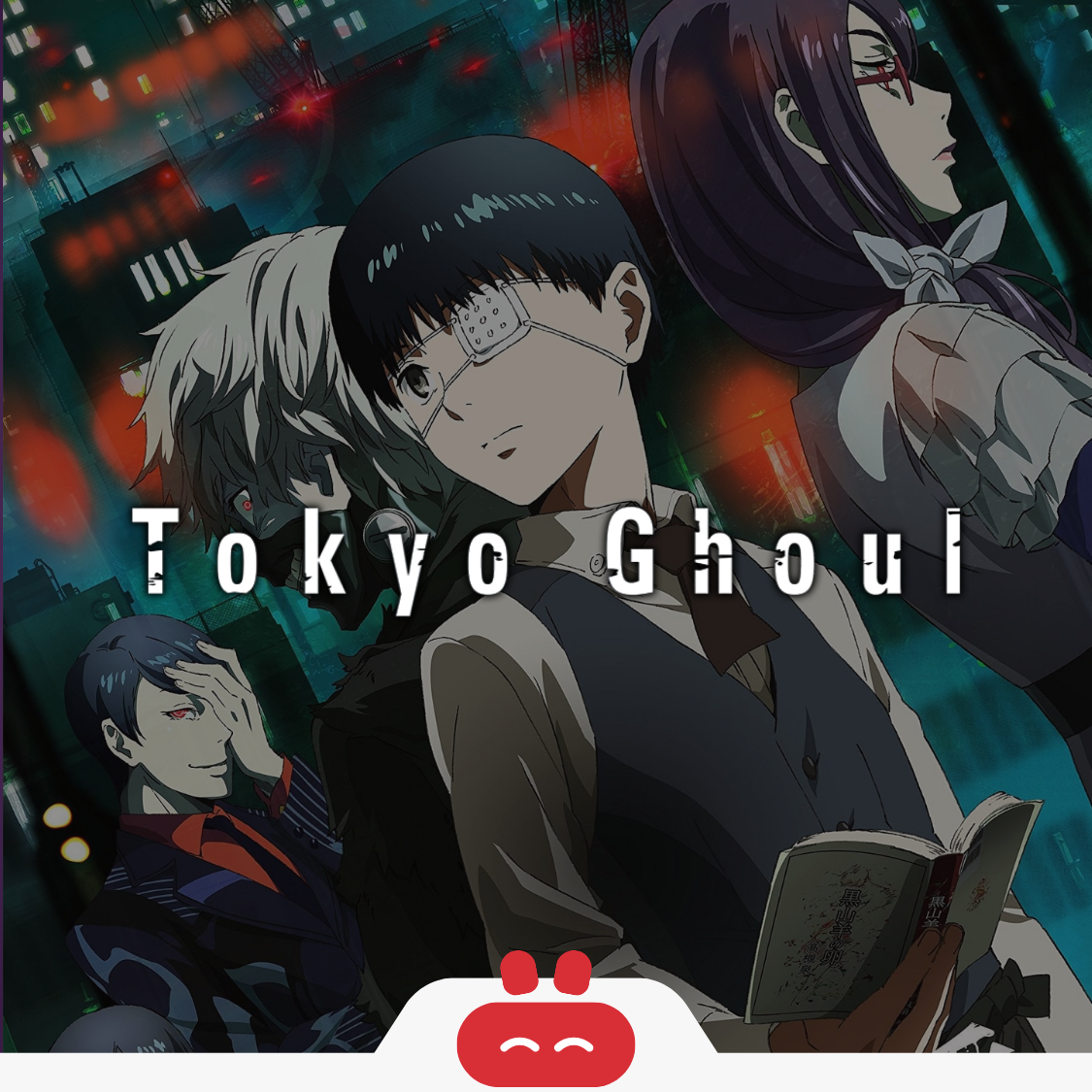 Tokyo Ghoul